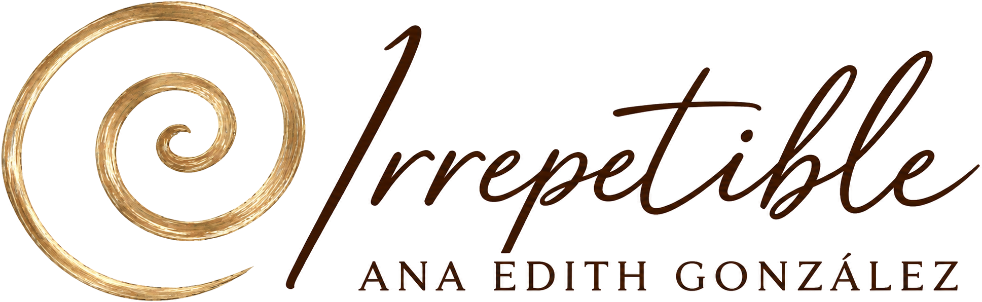 Irrepetible · Ana Edith González